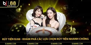 Rút tiền bj88